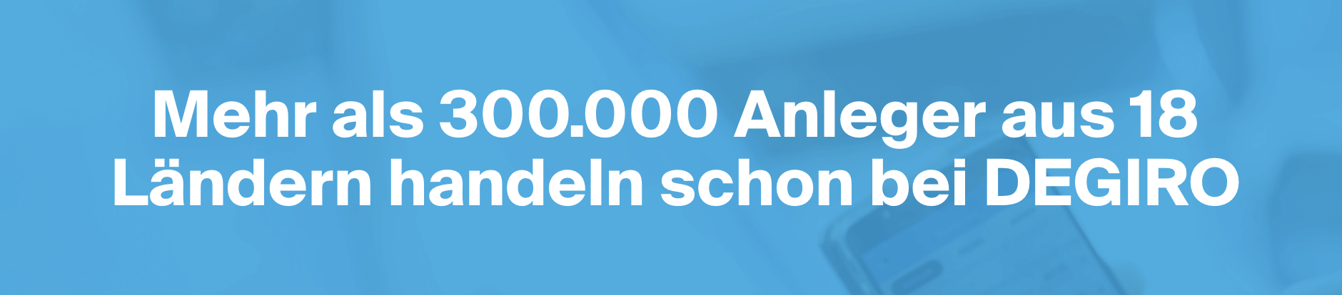 DEGIRO zufriedene Kunden